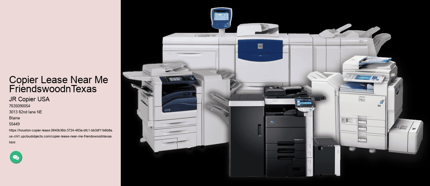 Copier Lease Near Me FriendswoodnTexas